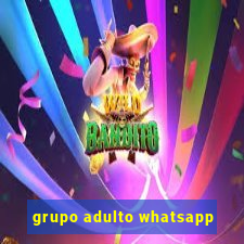 grupo adulto whatsapp